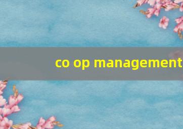 co op management